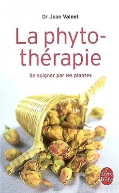 LIVRE "LA PHYTOTHERAPIE" DU Dr JEAN VALNET