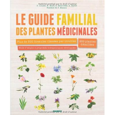 LIVRE "LE GUIDE FAMILIAL DES PLANTES MEDICINALES" 